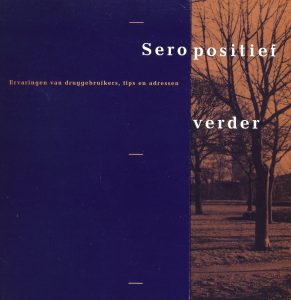 Seropositief verder