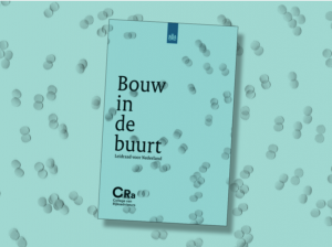 Bouw in de buurt – Leidraad voor Nederland