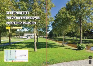 Het dorp met de platte daken wil geen museum zijn