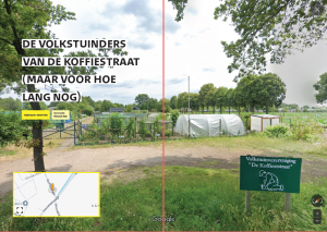 De volkstuinders van de Koffiestraat (maar voor hoe lang nog)